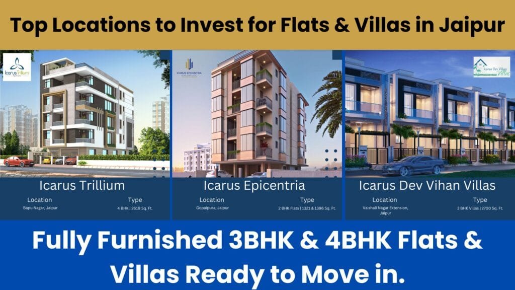 Where Should I Invest for 4BHK Flats in Jaipur?